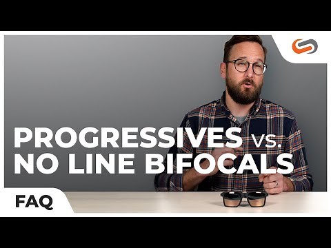 Progressive Lenses VS. No-Line Bifocals