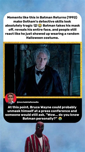 Batman Returns (1992) Gotham’s Detective Skills Are Terrible 😂🦇