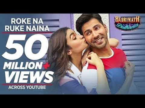 Roke Na Ruke Naina Lyrical Video | Arijit Singh | Varun, Alia | Amaal Mallik"Badrinath Ki Dulhania"l