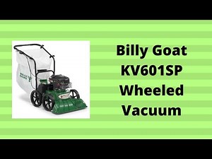 Billy Goat KV601SP Wheeled Vacuum