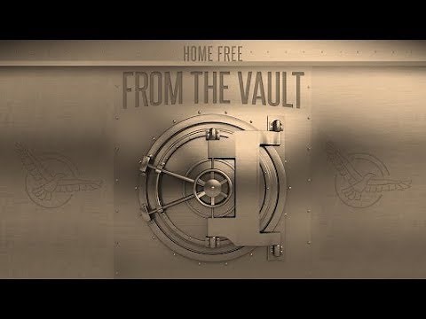 Home Free - From The Vault Episode 21 ("Timeless")