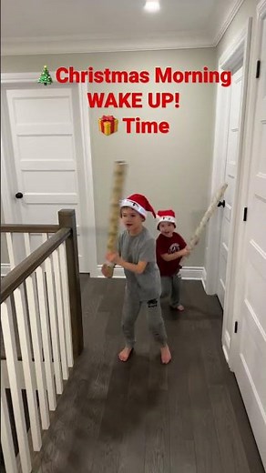 Christmas Morning! Waking up mom and dad! 🎁🎁🎁