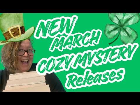 New March 2026 Cozy Mystery Releases | 📚☕️