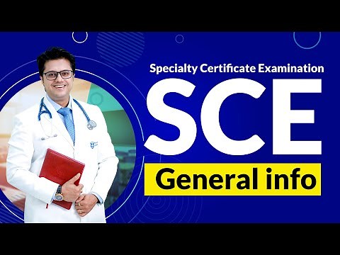 All About SCE General Information | Specialty Certificate Examinations | MRCPUK | SsAcademy