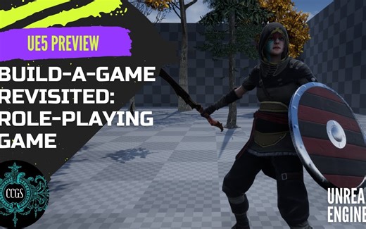 【UE5】全流程RPG游戏制作教程（下）=150P中文目录RPG详细教程（任务系统，装备系统，NPC系统）
