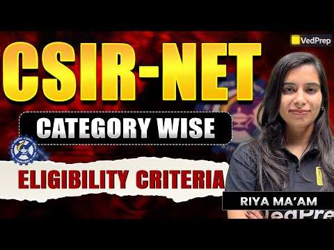 CSIR NET 2026 Eligibility 😱🔥 | Category Wise Criteria ⚠️ | VedPrep CSIR NET
