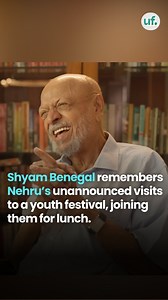 Unfiltered By Samdish on Instagram: "Shyam Benegal remembers Nehru’s unannounced visits to a youth festival, joining them for lunch. #unfiltered #shayambenegal #jawarlalnehru #films #bharatekkhoj"