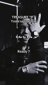 Yoshi Rap Tutorial — TREASURE “IF I” Slow-to-Normal Speed Guide