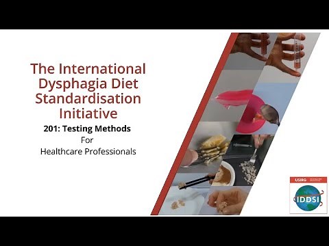 IDDSI 201 Testing Methods for Healthcare Professionals