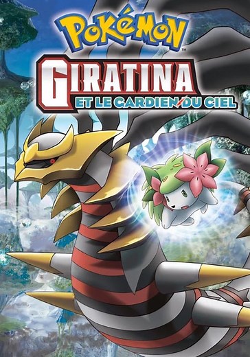 Pokémon : Giratina et le Gardien du Ciel en streaming