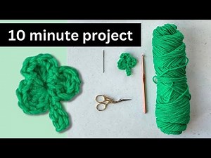Shamrock Tutorial: A Perfect Beginner Crochet Project