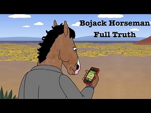 Bojack Horseman - Full Truth (Seasons 1-6)