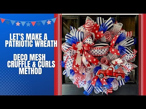 Easy DECO MESH CRUFFLE AND CURLS WREATH BASE | DIY Patriotic Wreath | How To Make A Wreath Tutorial