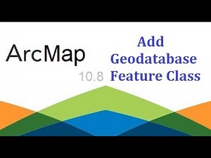 ArcMap Create Geodatabase Feature Class ArcGIS Mastery