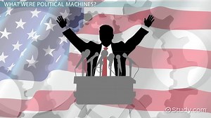 Political Machine | Definition, History & Examples
