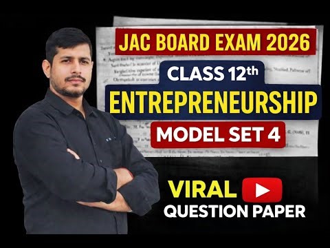 Entrepreneurship Model Set 4 😱 | 90% Questions Yahin Se | JAC 2026 #JACEntrepreneurship2026