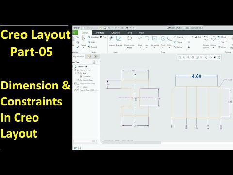 #05 Creo Layout Tutorial- Dimensions and Constraints In Creo Layout