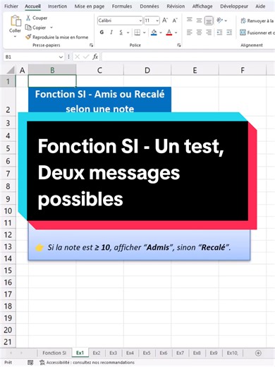 Fonction SI - Un test, Deux messages possibles Si une condition est vraie, fais une chose, sinon fais une autre #excel #excelfacile #exceldebutant #exceltips #excelastuces Voir