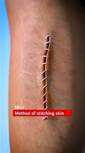 Method of stitching skin 🪡