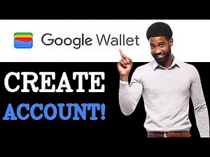 How To Make Google Wallet Account (2025)