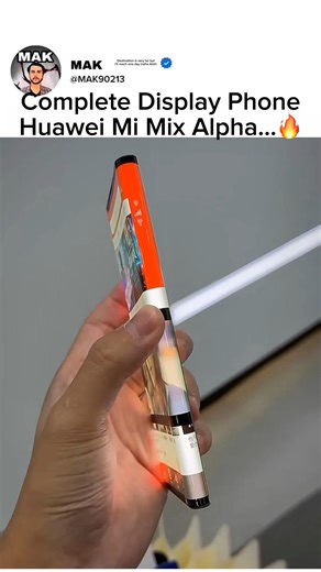 Complete Display Smartphone...🔥 Huawei Mi Mix Alpha..🔥