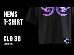 CLO 3D - MAKE PERFECT HEMS & ADD FABRICS - Part 3 (Easy)