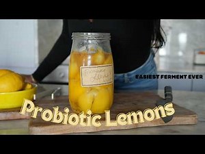 Why I Always Keep Fermented Lemons in My Fridge. Fermentation Fridays EP 1