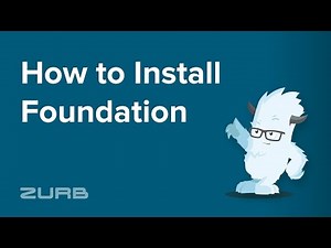 🔌 Installation Overview | Foundation 6 by ZURB