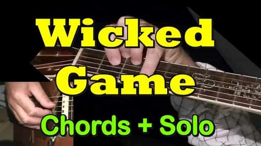WICKED GAME: Easy  Guitar Tab - GuitarNick.com