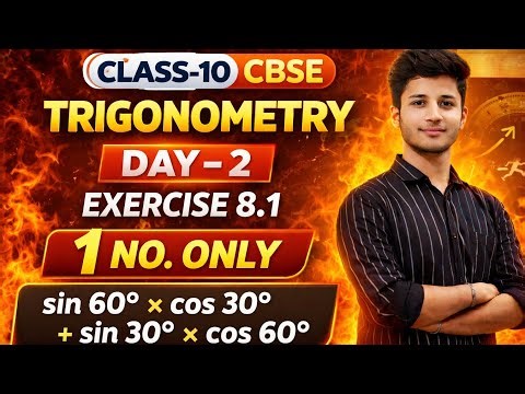 Trigonometry Class 10 CBSE | Exercise 8.1 Q.1 Only | Day 2