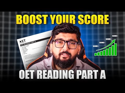 OET Reading Part A: Why Maximum Students Fail & 3 Tips to Score 400+ Every Time