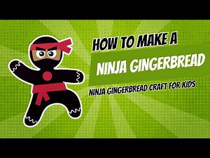 Ninja Gingerbread Man Disguise Craft