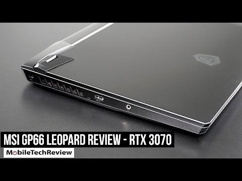 MSI GP66 Leopard with NVIDIA RTX 3070 Review