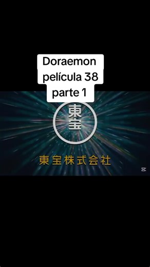 #Doraemon película 38 parte 1