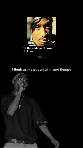 Unconditional Love - 2Pac (Subtitulado en Español)
