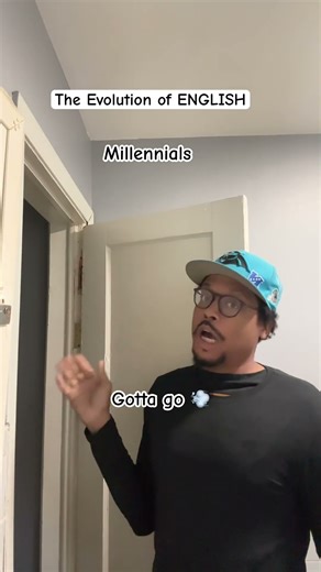 The evolution of saying gotta go ￼😭🤣🤦‍♂️ #funny #humor