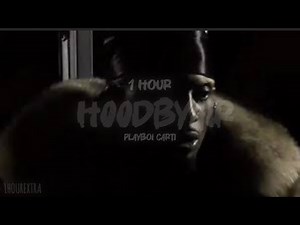 Playboi Carti - H00DBYAIR 1 hour (best version)