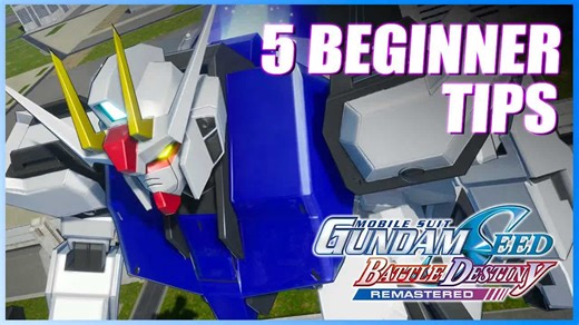 Gundam Seed Battle Destiny Remastered beginner tips & tricks