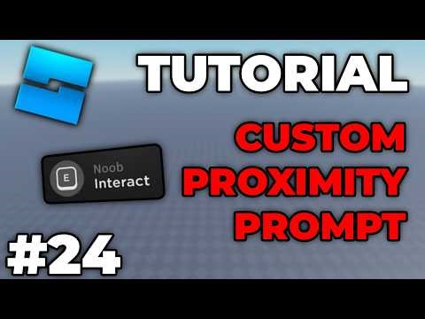 How to make CUSTOM PROXIMITY PROMPTS in ROBLOX STUDIO (#24)