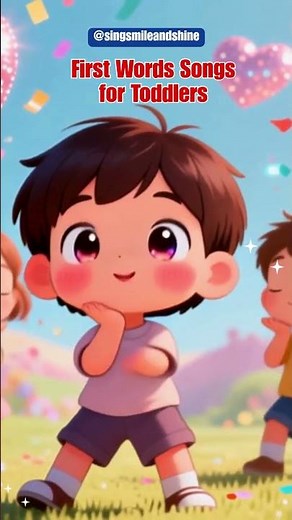 Kiss Kiss Kiss 🧸 First Words Songs for Toddlers @singsmileandshine