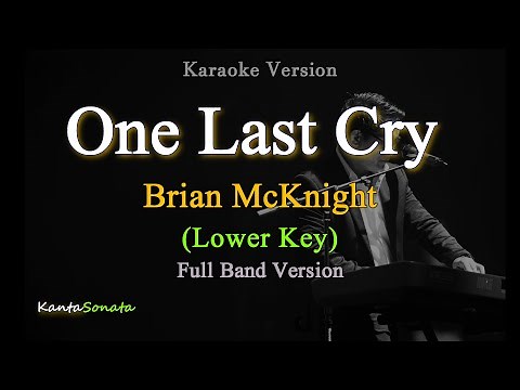 One Last Cry (Brian McKnight) - Lower Key + Full Band Version (Karaoke Version)