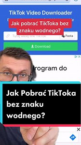 Jak pobrać TikToka bez znaku wodnego?