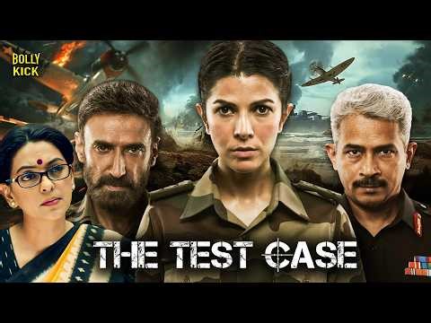 The Test Case | Hindi Full Movie | Nimrat Kaur, Juhi Chawla, Rahul Dev,Anup Soni | Hindi Movies 2026
