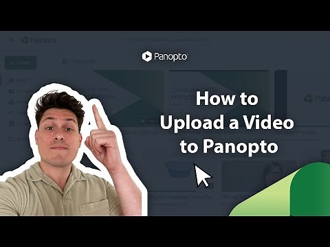 How to Upload a Video to Panopto ⬆️