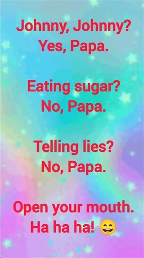 Johnny Johnny Yes Papa 🍭 | Funny Kids Rhyme | Annie & Johnny Story for Kids 😂