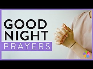 Good Night Prayers to Sleep in Peace with God’s Protection