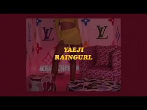 「raingurl - yaeji (lyrics)⚡️」