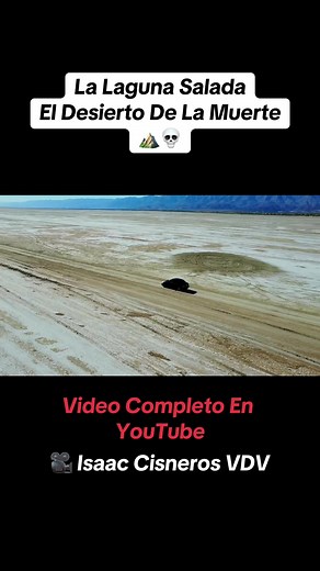 Explora La Laguna Salada y El Desierto De La Muerte
