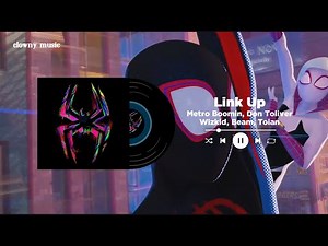 Link Up - Metro Boomin, Don Toliver, Wizkid ( Speed Up + Reverb )