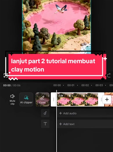 lanjut part 2 tutorial membuat clay motion #CapCut #capcutpioneer #tutorial #tutorialmembuatclay #viraltiktok
